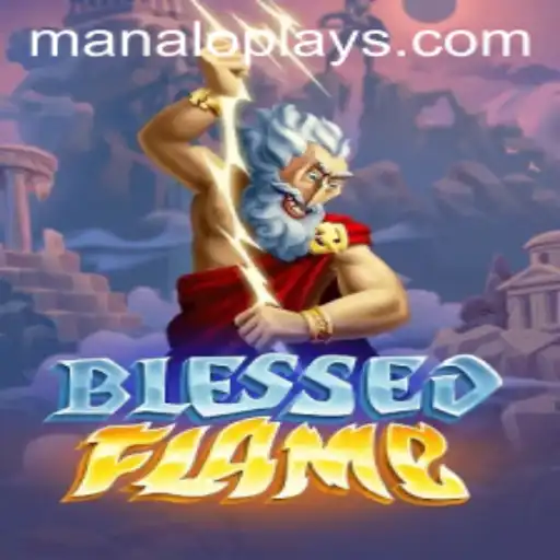Exploring the Enchanting World of BlessedFlame: A Deep Dive into Gameplay and Strategies